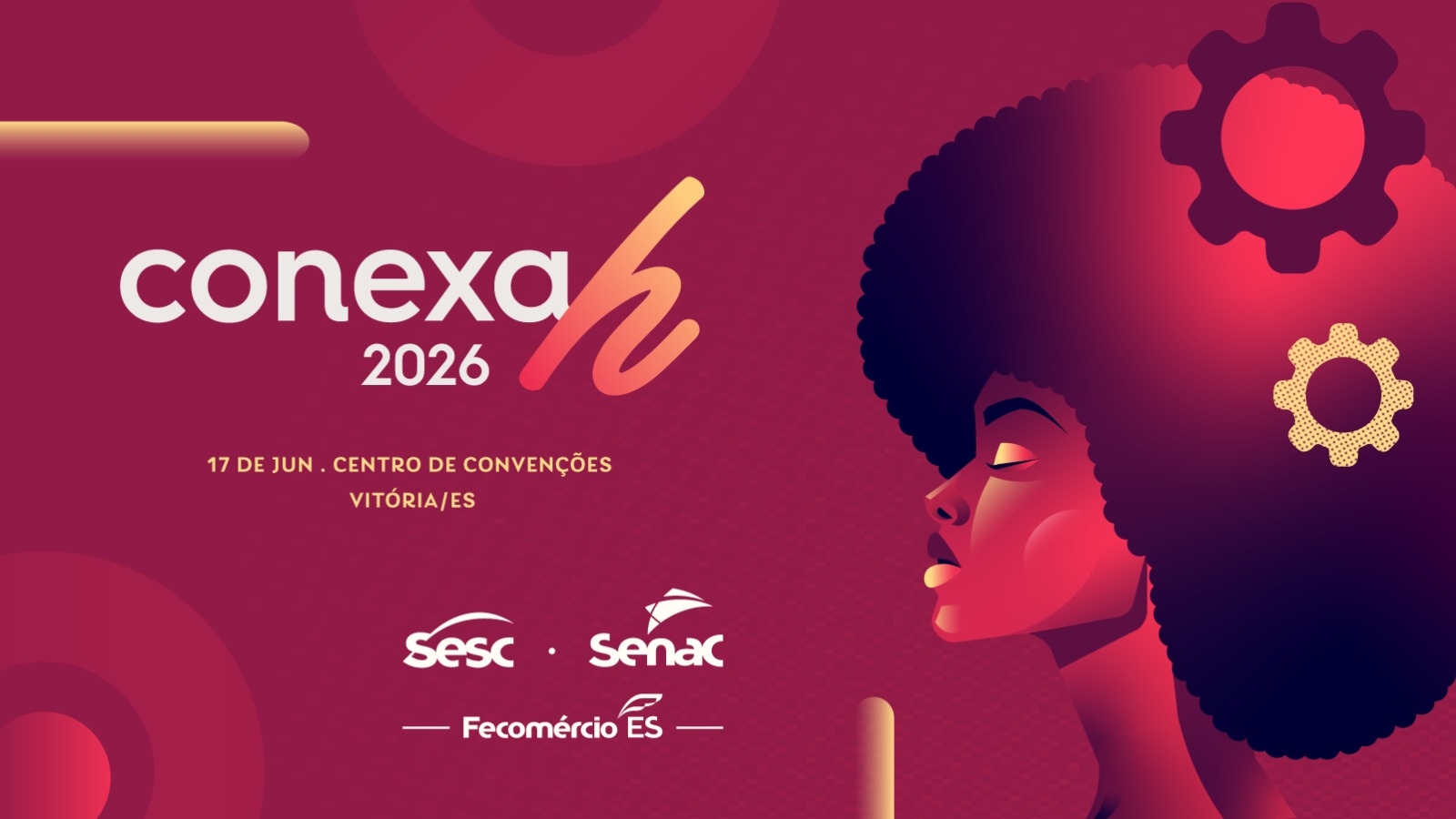 Senac-ES participa do Conexa H 2026 e reforça protagonismo na formação   de lideranças e gestão de pessoas