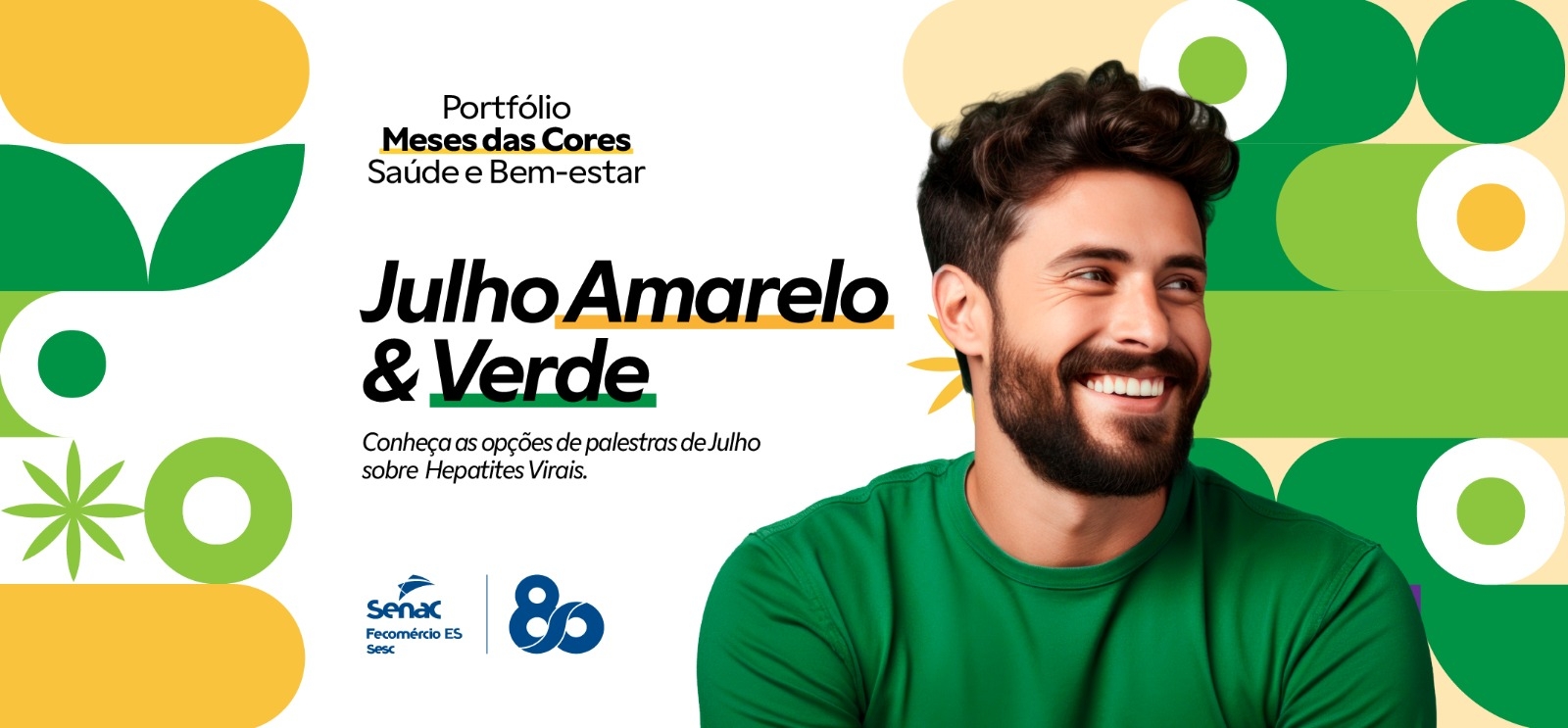 Meses das Cores do Senac-ES: Julho Amarelo e Julho Verde reforçam a importância da prevenção e da saúde no ambiente corporativo