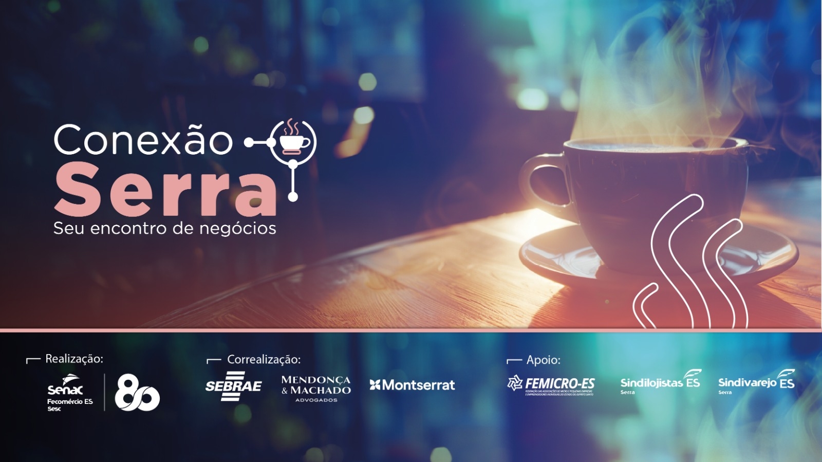 “Conexão Serra - Seu Encontro de Negócios” debate o futuro das relações de trabalho e a Escala 6x1