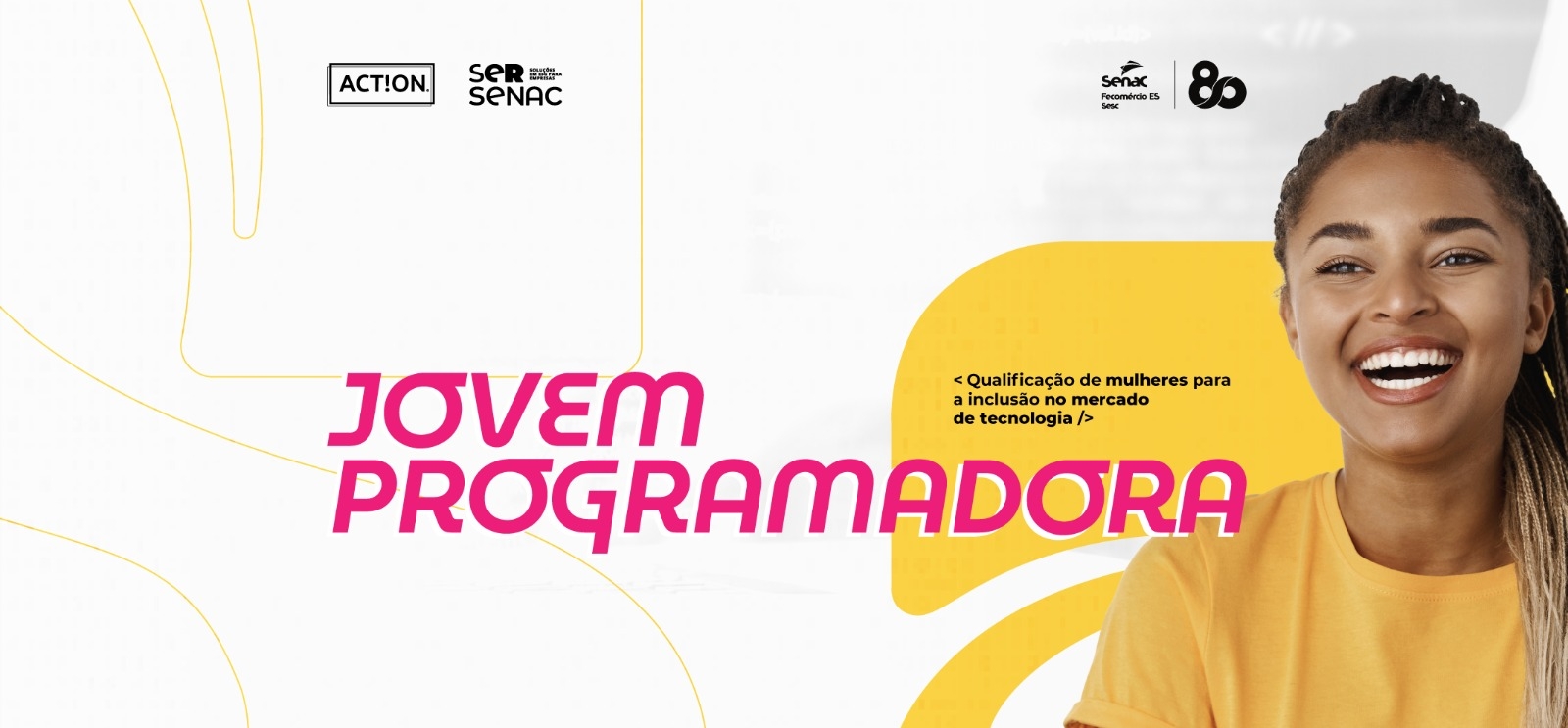 Jovem Programadora: Senac de São Mateus abre inscrições para curso gratuito que vai qualificar mulheres nas áreas de programação e tecnologia