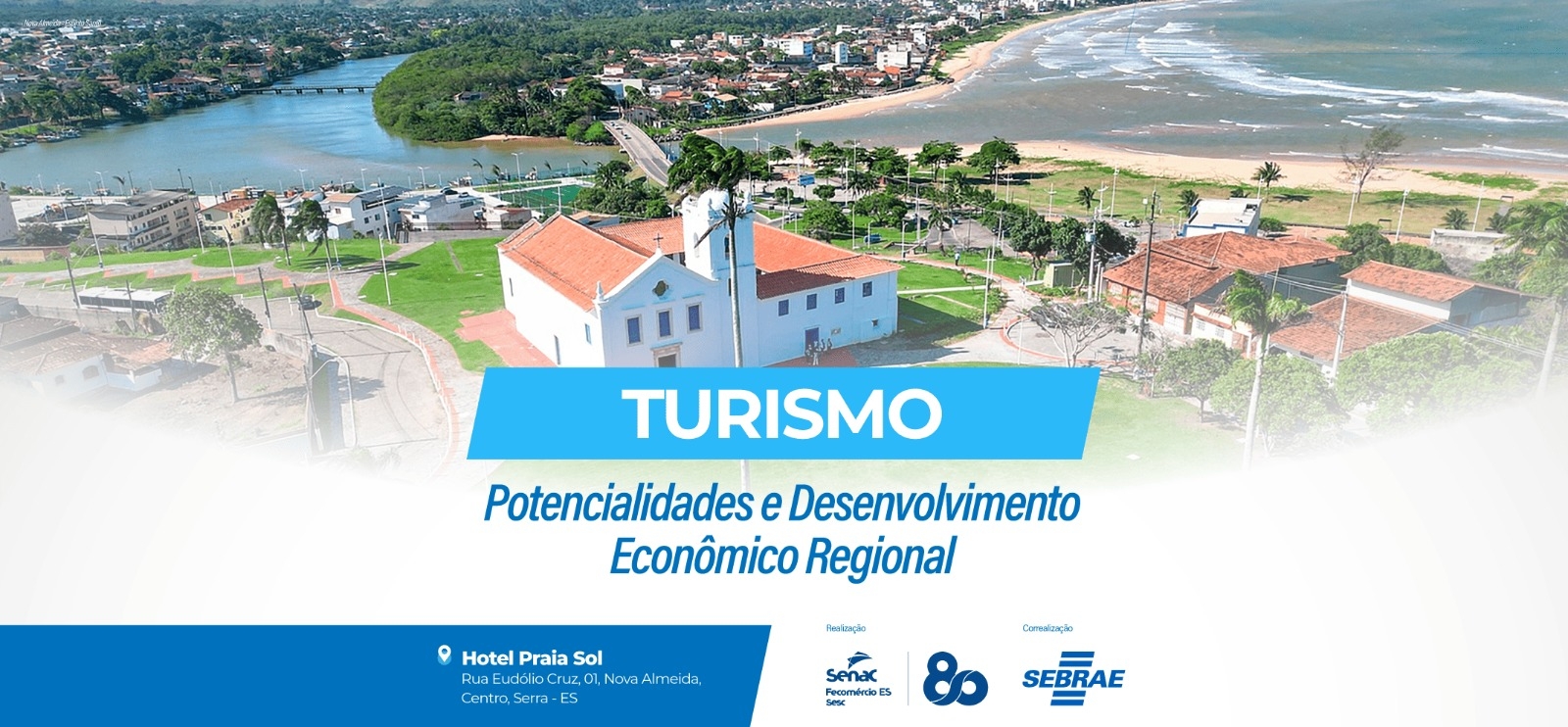 Turismo e desenvolvimento regional são temas de palestra promovida pelo Senac-ES 