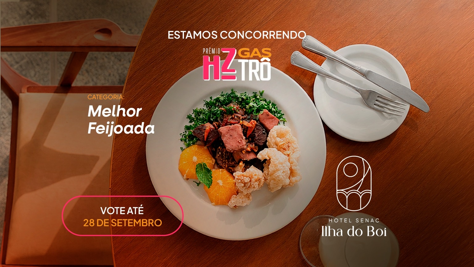 Prêmio HZ Gastrô: Hotel Senac Ilha do Boi é finalista na categoria "Melhor Feijoada"; Votação até 28 de setembro