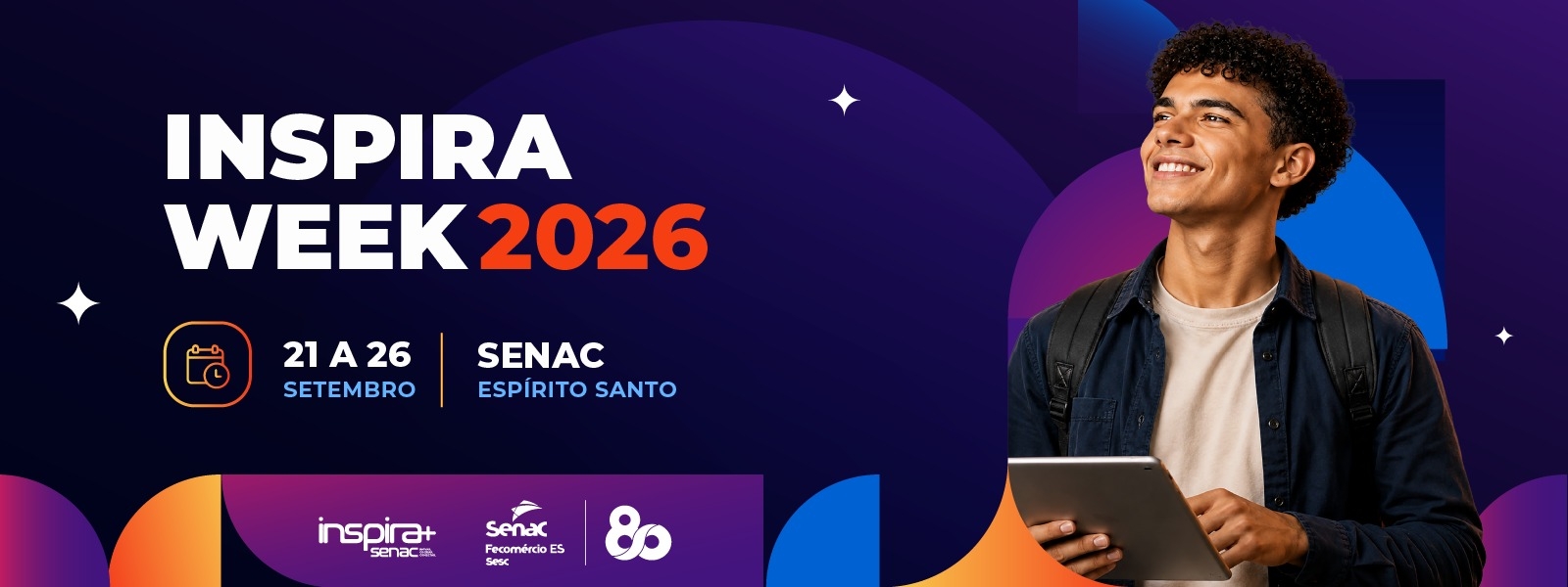 Inspira Week 2026 leva inovação, criatividade e novas experiências às Unidades de Educação Profissional do Senac Espírito Santo