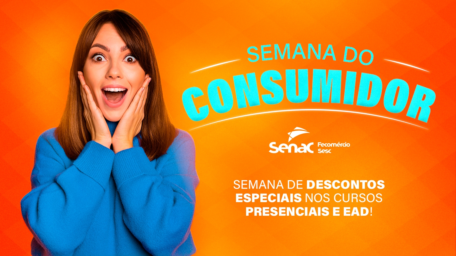 Semana do Consumidor: Senac-ES oferece descontos especiais em cursos. Saiba mais!