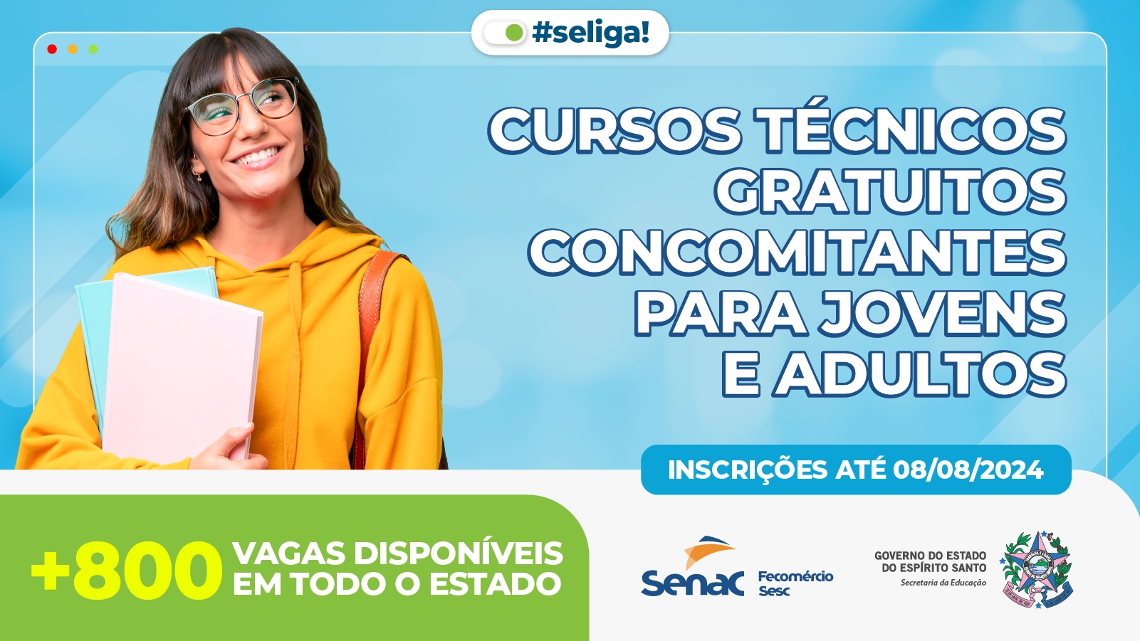Senac-ES e Sedu ofertam mais de 800 vagas gratuitas em cursos técnicos para estudantes do Ensino Médio e EJA