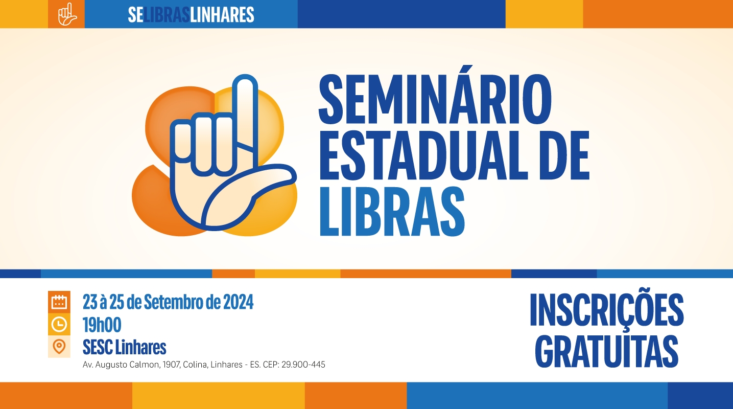 Senac-ES realiza evento com foco na inclusão da comunidade surda em Linhares