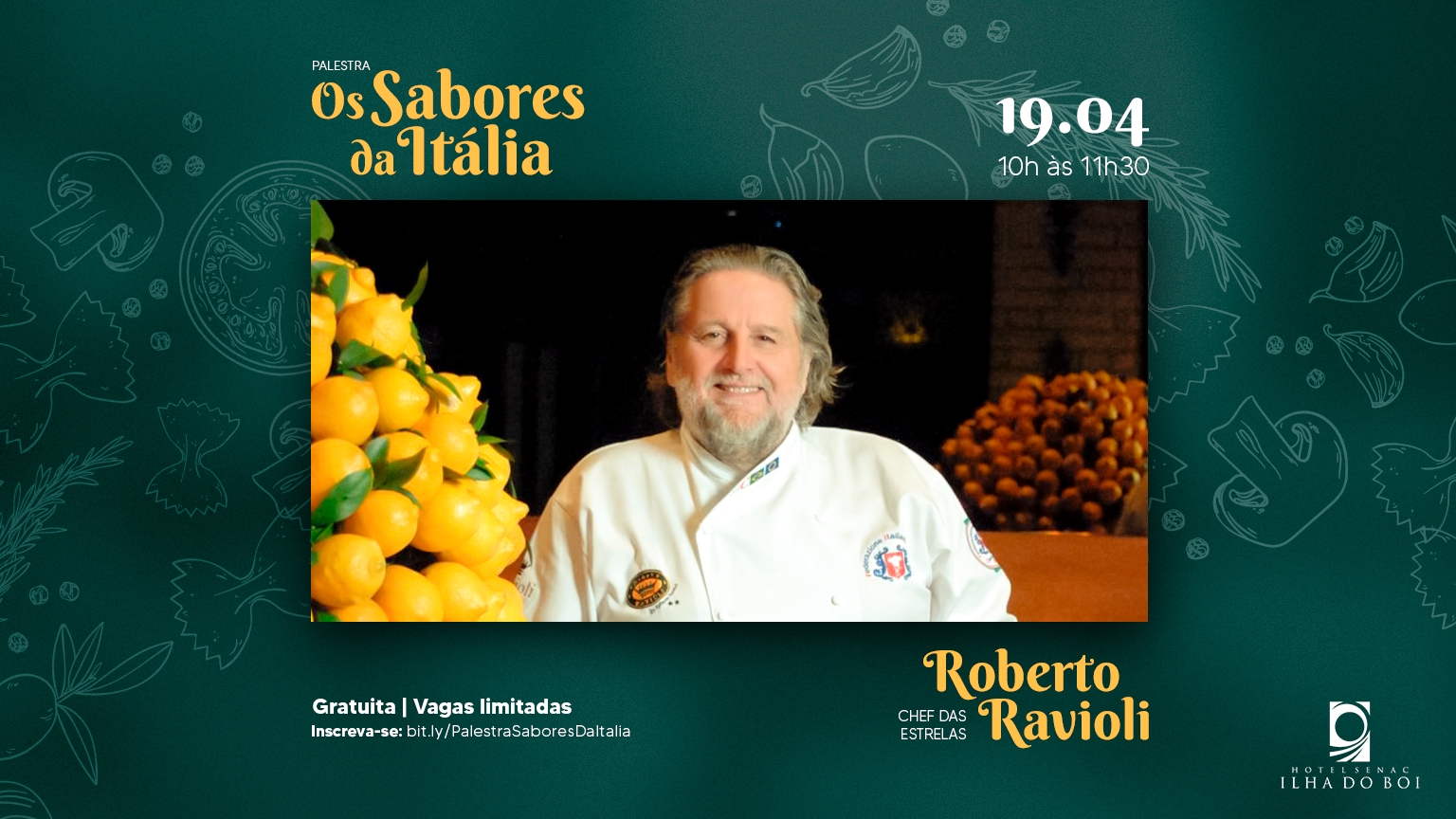 Hotel Senac-ES realiza eventos gastronômicos com a presença do renomado Chef Ravioli