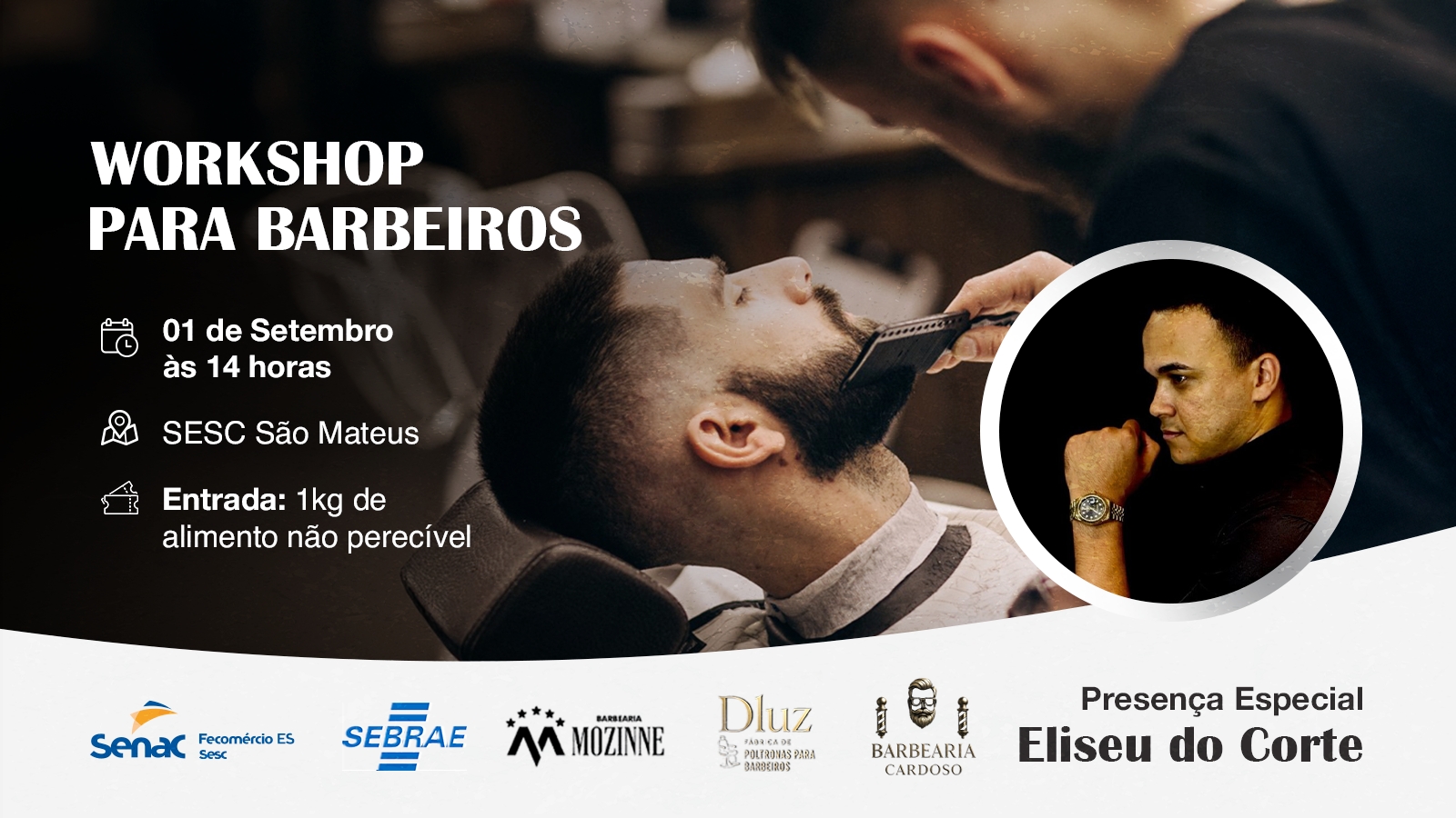 Senac de São Mateus promove workshop para Barbeiros com presença de grandes nomes do setor
