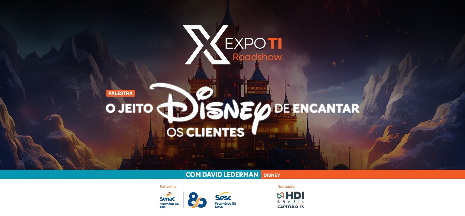 Com apoio do Senac-ES, ExpoTI Roadshow chega a Linhares com palestra sobre “O Jeito Disney de encantar os clientes”
